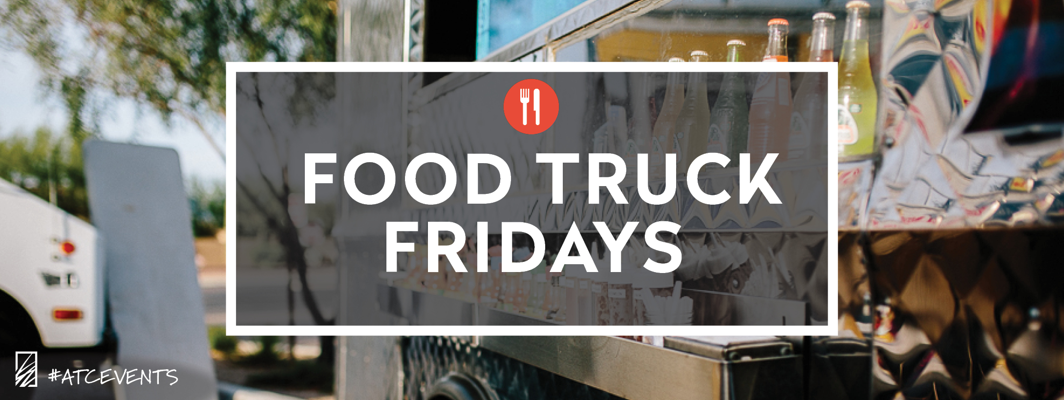 Food Truck Friday     
